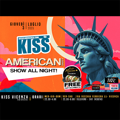American Party al Kiss di Vicenza